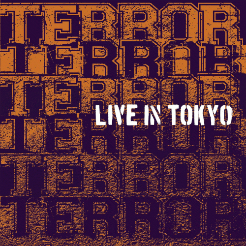 Terror (USA-1) : Live in Tokyo